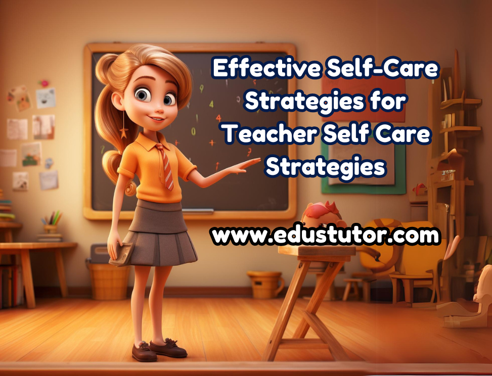 Teacher Self Care Strategies